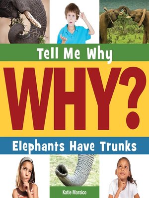 cover image of Elephants Have Trunks